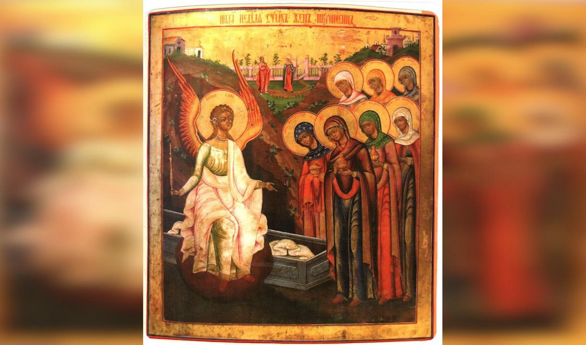 День жен-мироносиц: история и традиции праздника - tvspb.ru