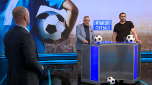 #ТАКОЙФУТБОЛ в эфире! Выпуск №337